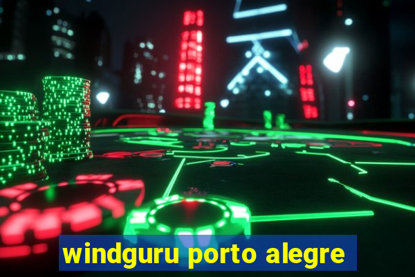 windguru porto alegre